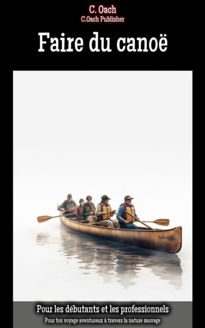 Faire du canoë