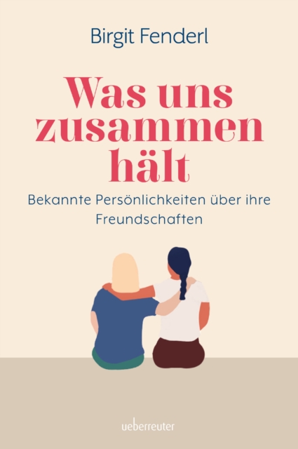 Was uns zusammenhält