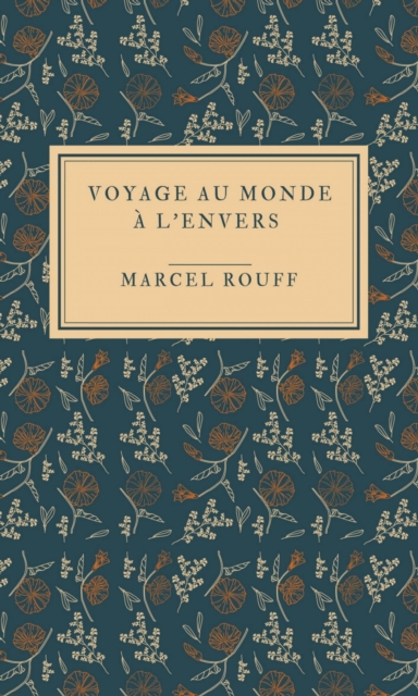 Voyage au monde à l'envers