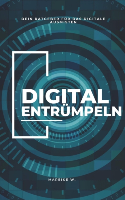 Digitales entrümpeln