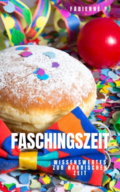 Faschingszeit