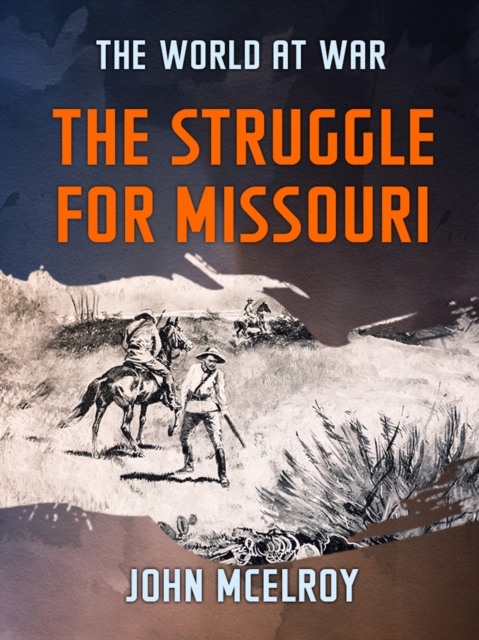 Struggle for Missouri