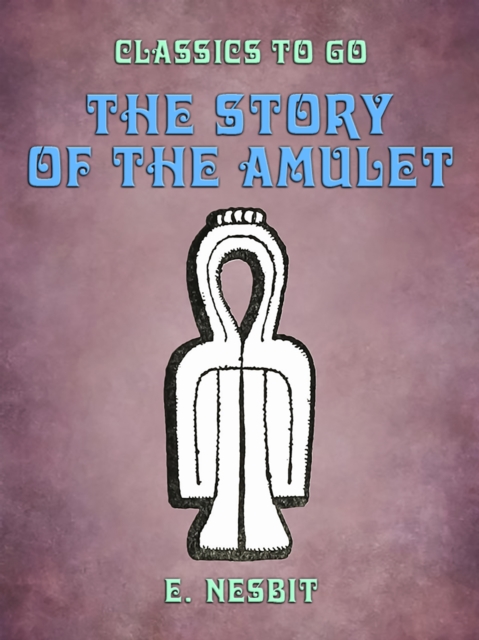 Story of the Amulet
