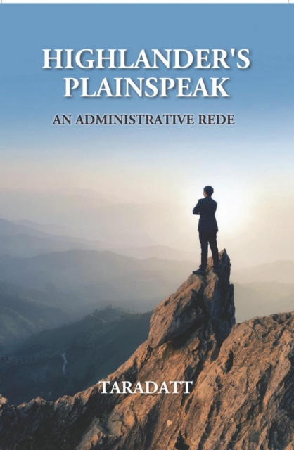 Highlander's Plainspeak : An Administrative Rede