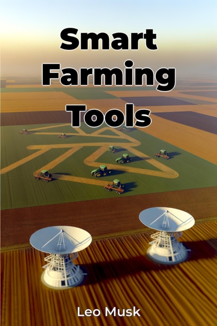 Smart Farming Tools