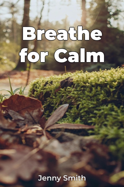 Breathe for Calm