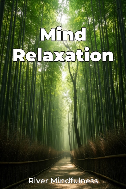 Mind Relaxation