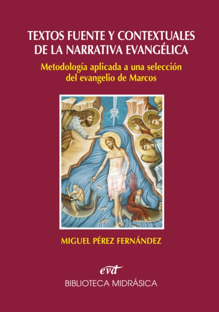 Textos fuente y contextuales de la narrativa evangélica