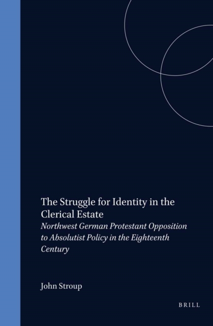 Struggle for Identity in the Clerical Estate
