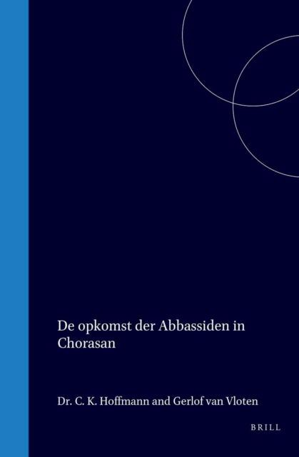 De opkomst der Abbassiden in Chorasan
