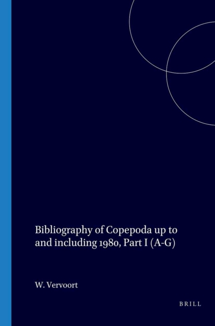 Bibliography of Copepoda up to and including 1980, Part I (A-G)