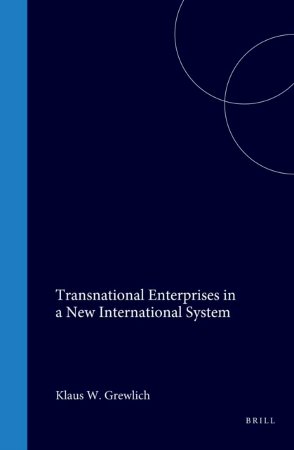 Transnational Enterprises in a New International System