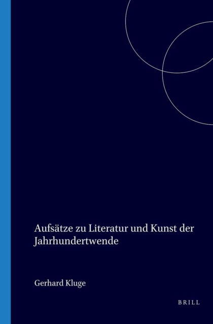 Aufsatze zu Literatur und Kunst der Jahrhundertwende