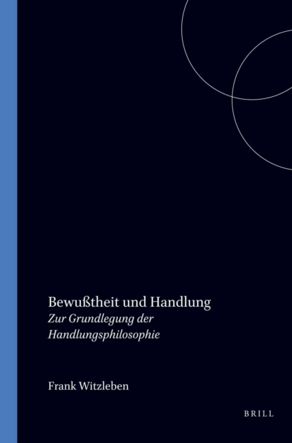 Bewutheit und Handlung