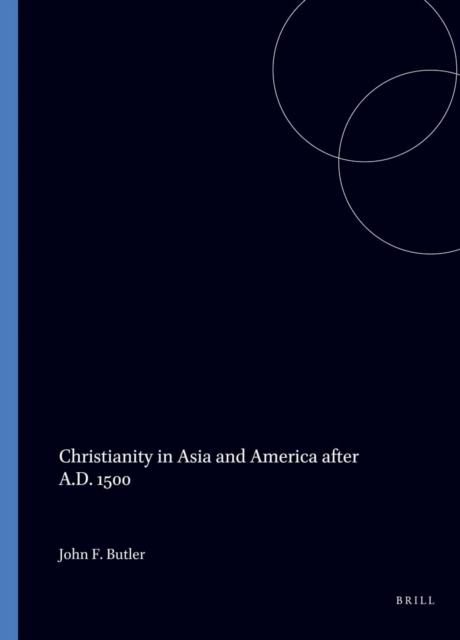 Christianity in Asia and America