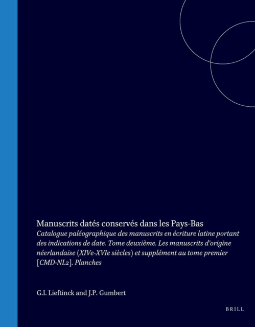 Manuscrits dates conserves dans les Pays-Bas