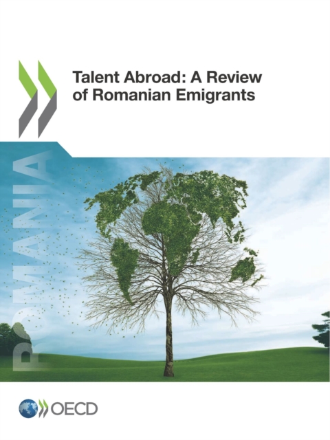 Talent Abroad: A Review of Romanian Emigrants
