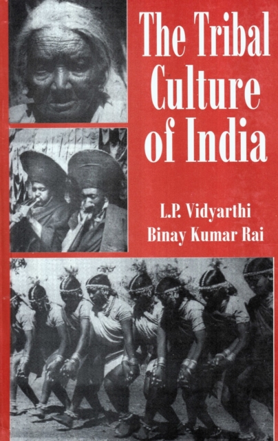 Tribal Culture of India