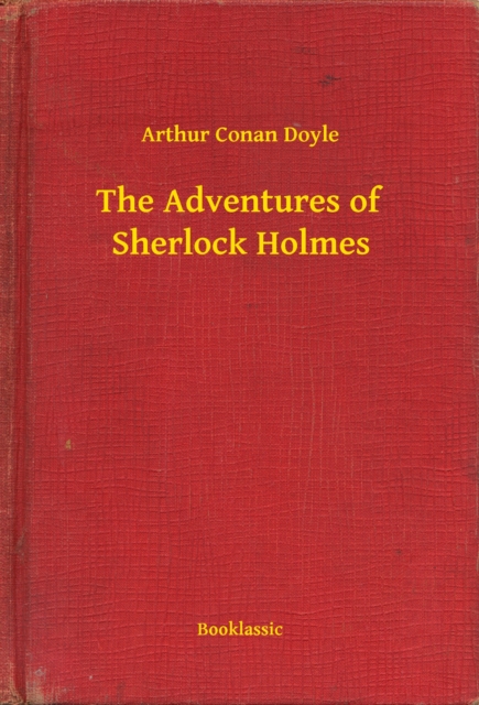 Adventures of Sherlock Holmes