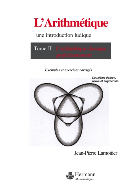 L'Arithmétique, une introduction ludique Volume 2