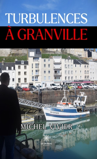 Turbulences a Granville