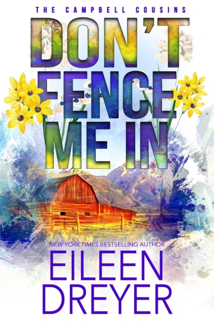 Don't Fence Me In