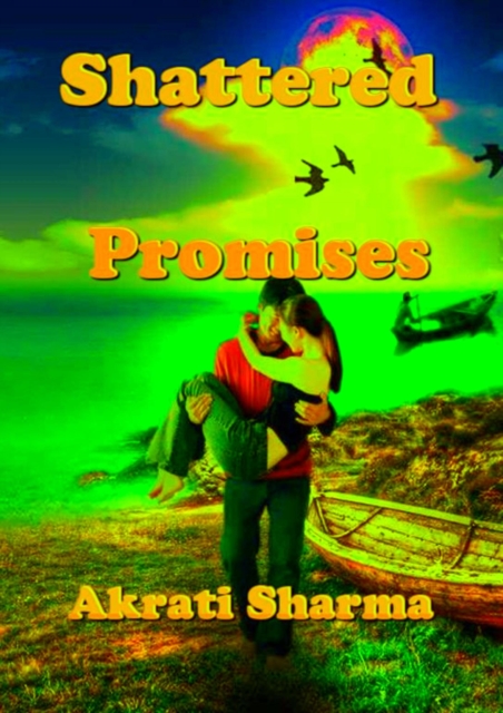 Shattered Promises