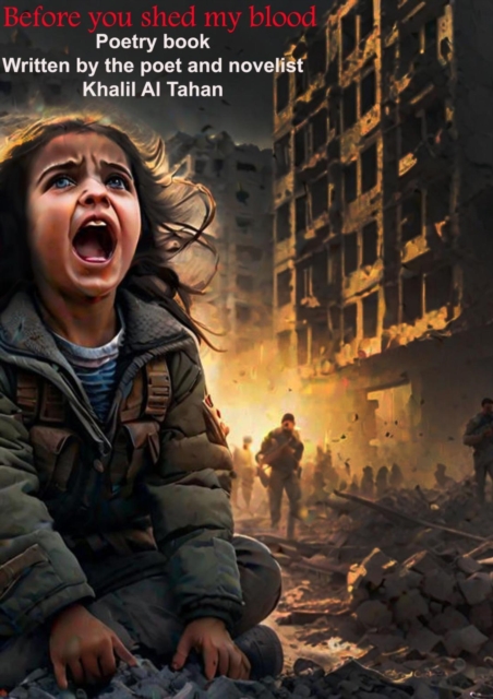 Before you shed my blood