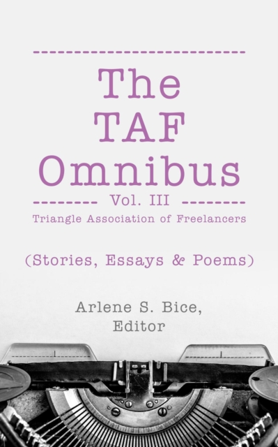 TAF Omnibus Vol. III  (Stories, Essays, & Poems)