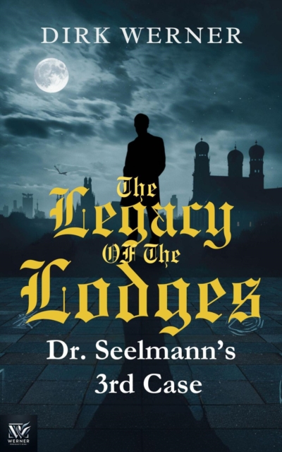 Legacy of the Lodges: Dr. Seelmanns 3rd case