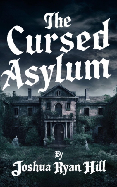 Cursed Asylum