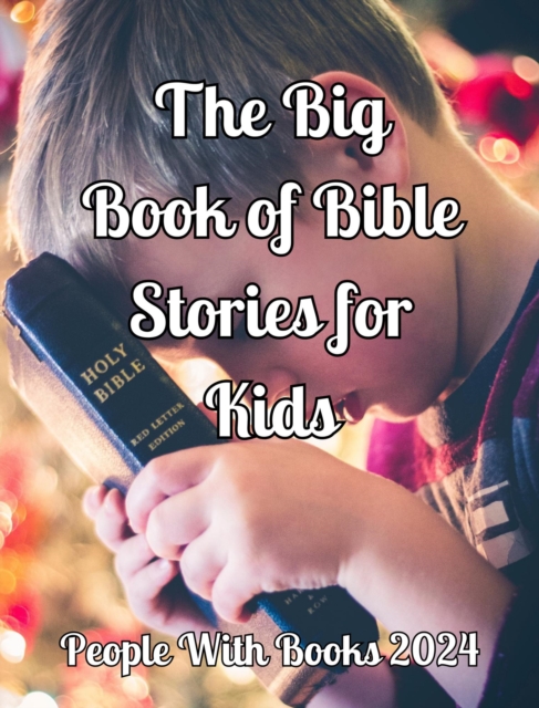 Big Book of Bible Stories for Kids