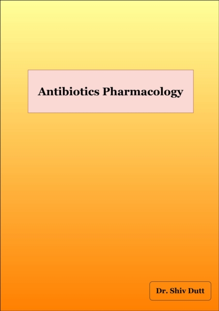 Antibiotics Pharmacolgy