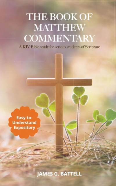 Book of Matthew KJV Commentary