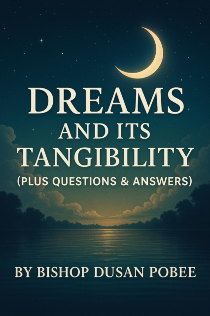 Dreams And ItsTangibility (Plus Questions & Answers)
