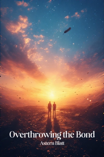 Overthrowing the Bond