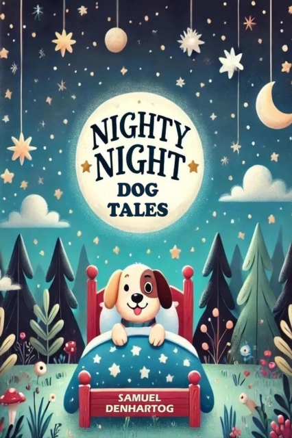 Nighty Night Dog Tales