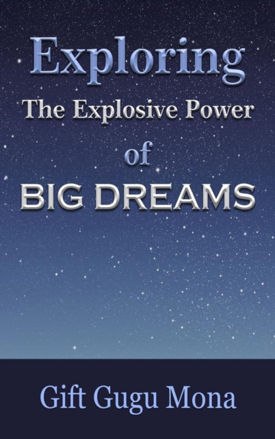 Exploring the Explosive Power of Big Dreams