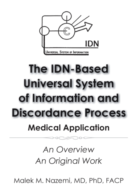 IDN-Based Universal System of Information and Discordance Process