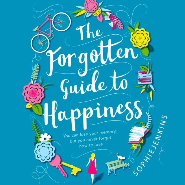 Forgotten Guide to Happiness