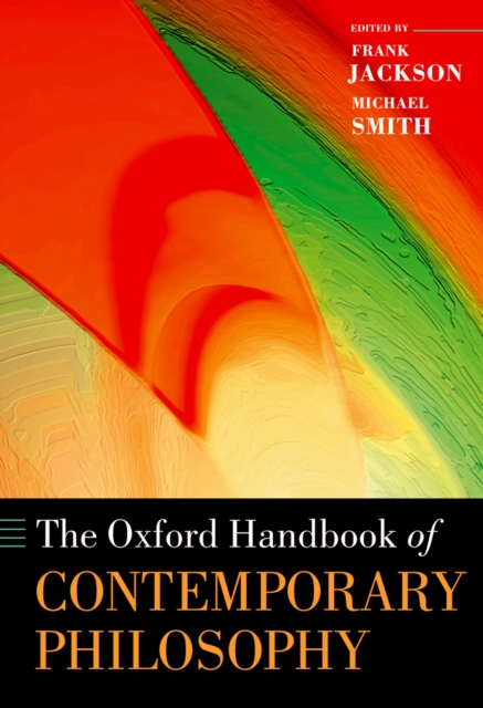 Oxford Handbook of Contemporary Philosophy