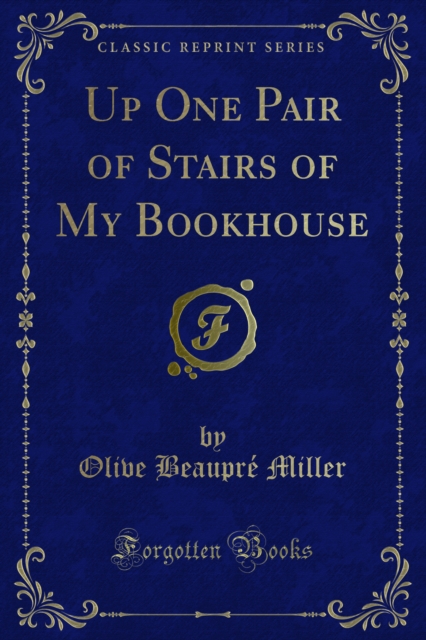 Up One Pair of Stairs of My Bookhouse