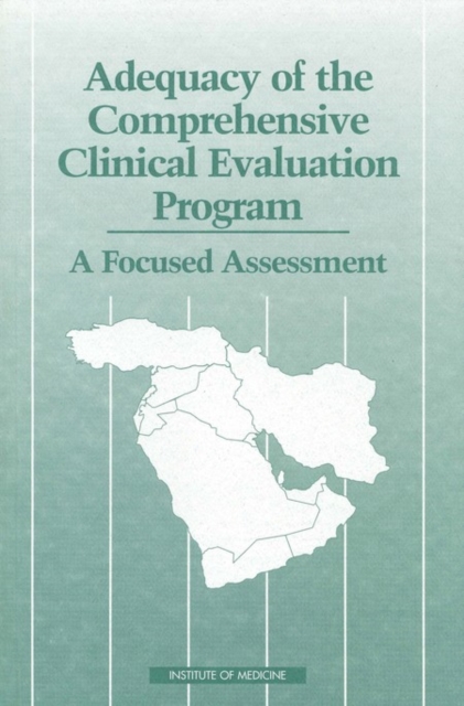 Adequacy of the Comprehensive Clinical Evaluation Program