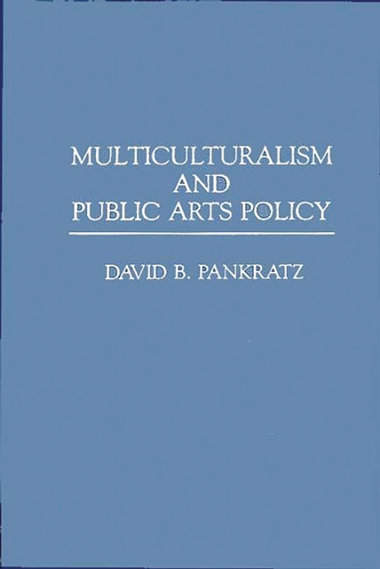 Multiculturalism and Public Arts Policy