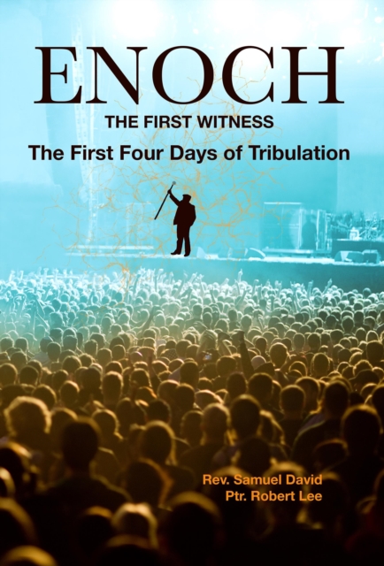 Enoch, the First Witness