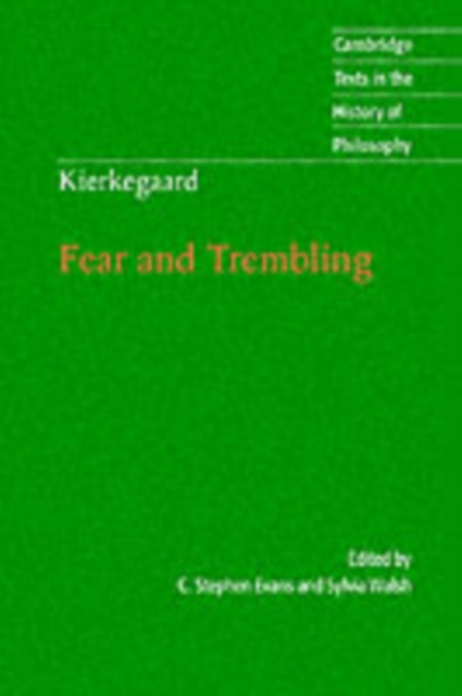 Kierkegaard: Fear and Trembling