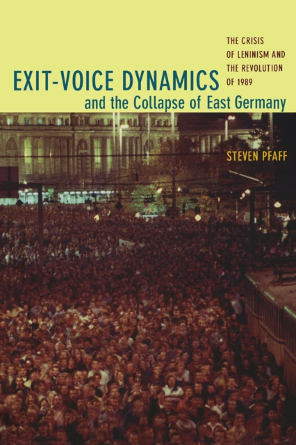 Exit-Voice Dynamics and the Collapse of East Germany