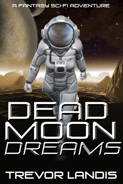 Dead Moon Dreams