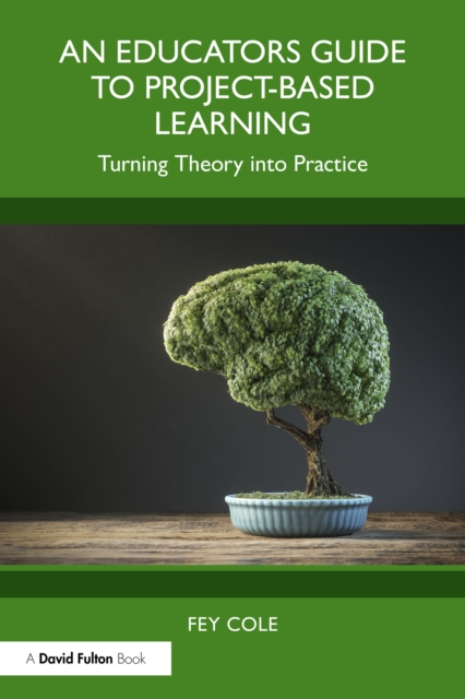Educator's Guide to Project-Based Learning