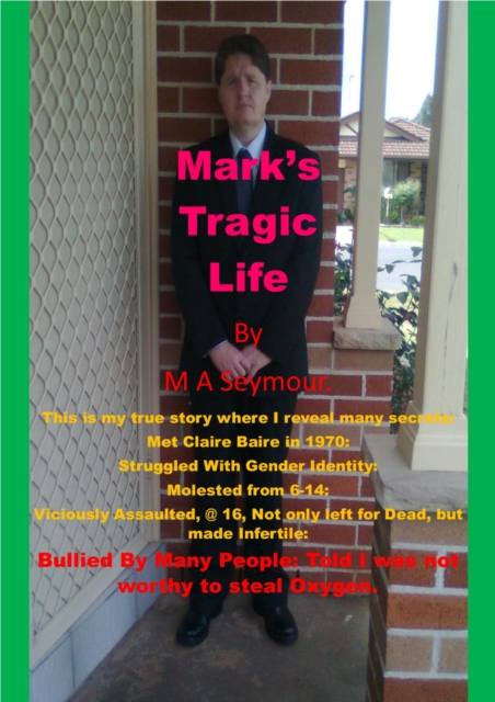 Mark's Tragic Life